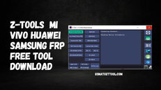 Z-Tools-Mi-Vivo-Huawei-Samsung-FRP-Free-Tool-Download.jpg Z-Tools-Mi-Vivo-Huawei-Samsung-FRP-Free-Tool-Download.jpg