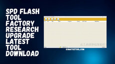 SPD-Flash-Tool-Factory-Research-Upgrade-Latest-Tool-Download.jpg SPD-Flash-Tool-Factory-Research-Upgrade-Latest-Tool-Download.jpg