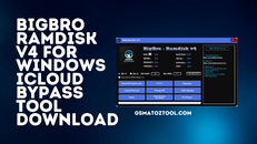 BigBro-Ramdisk-v4-For-Windows-ICloud-Bypass-Tool-Download.png