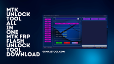 MTK-UNLOCKTOOL-All-in-One-MTK-FRP-Flash-Unlock-Tool-Download.png