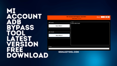 Mi-Account-ADB-Bypass-Tool-2023-Latest-Version-Download.png Mi-Account-ADB-Bypass-Tool-2023-Latest-Version-Download.png